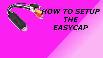 HOW TO SETUP AN EZCAP