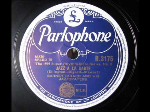 JAZZ A LA CARTE By Barney Bigard And His Jazzopaters 