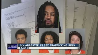 6 arrested in sex trafficking ring