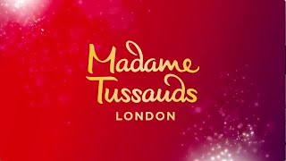 Madame Tussauds London Trailer (Official) | November 2018