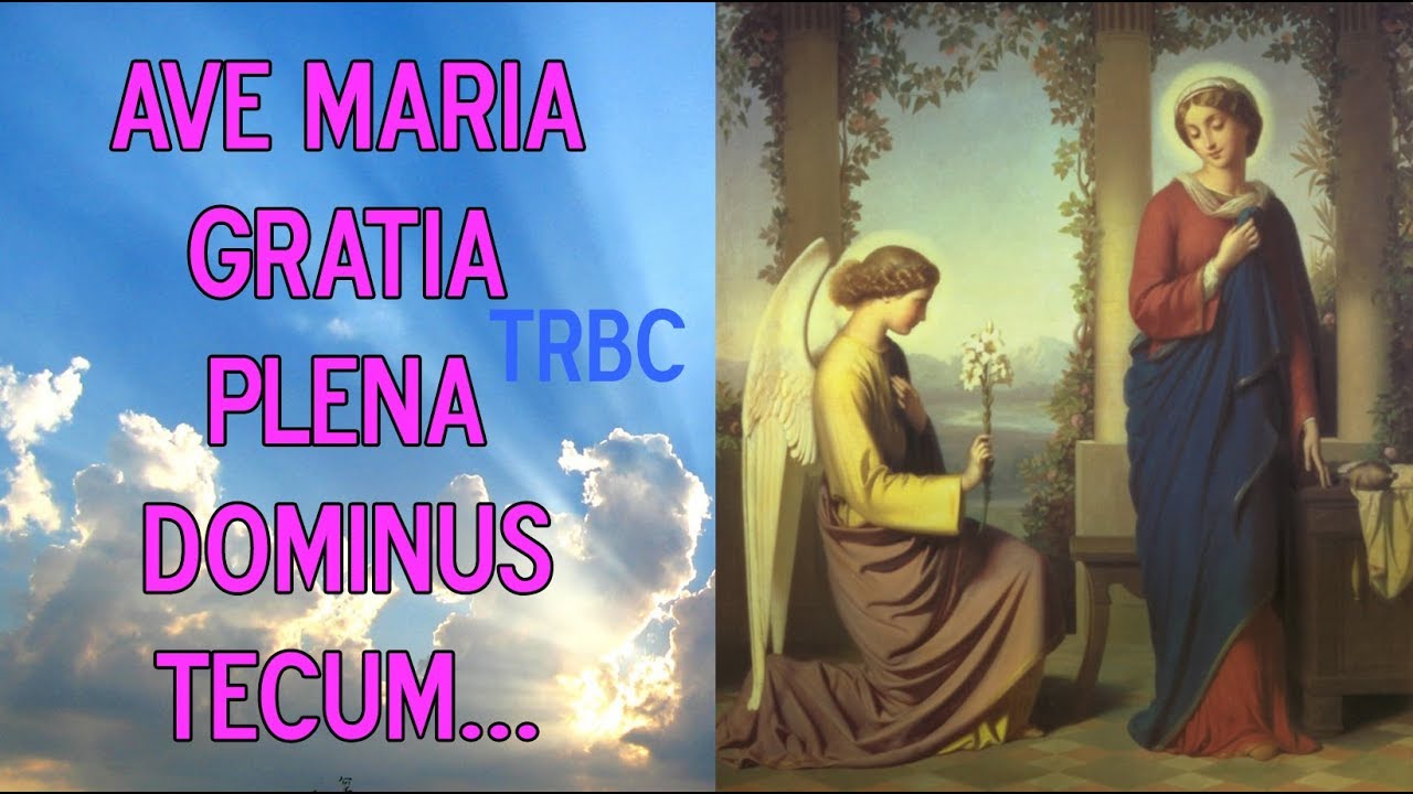 Ave Maria Preghiera In Latino Youtube