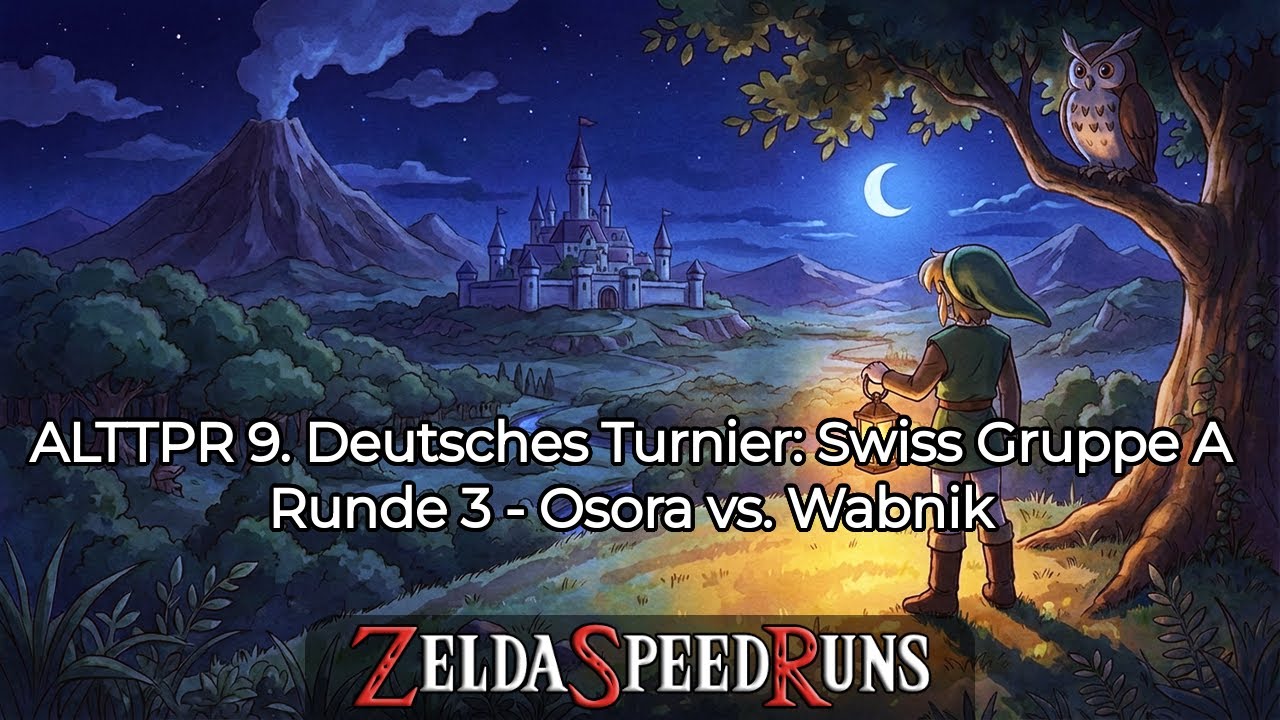 ALTTPR 9. Deutsches Turnier: Swiss Gruppe A Runde 3 - Osora vs. Wabnik