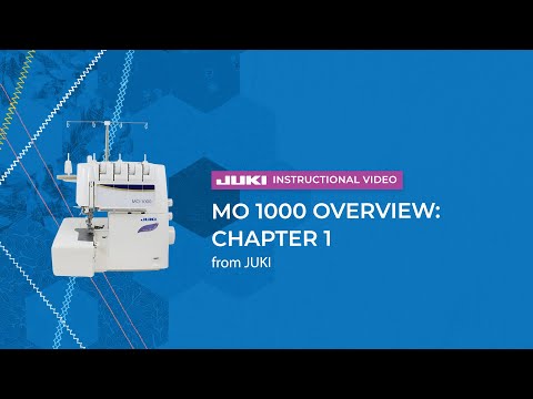 JUKI MO-1000 Overview Chapter 1