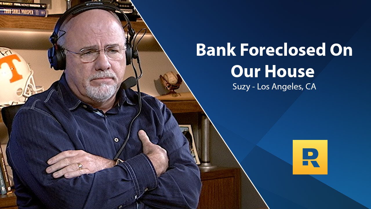 The Bank Foreclosed On Our House The Bank Foreclosed On Our House