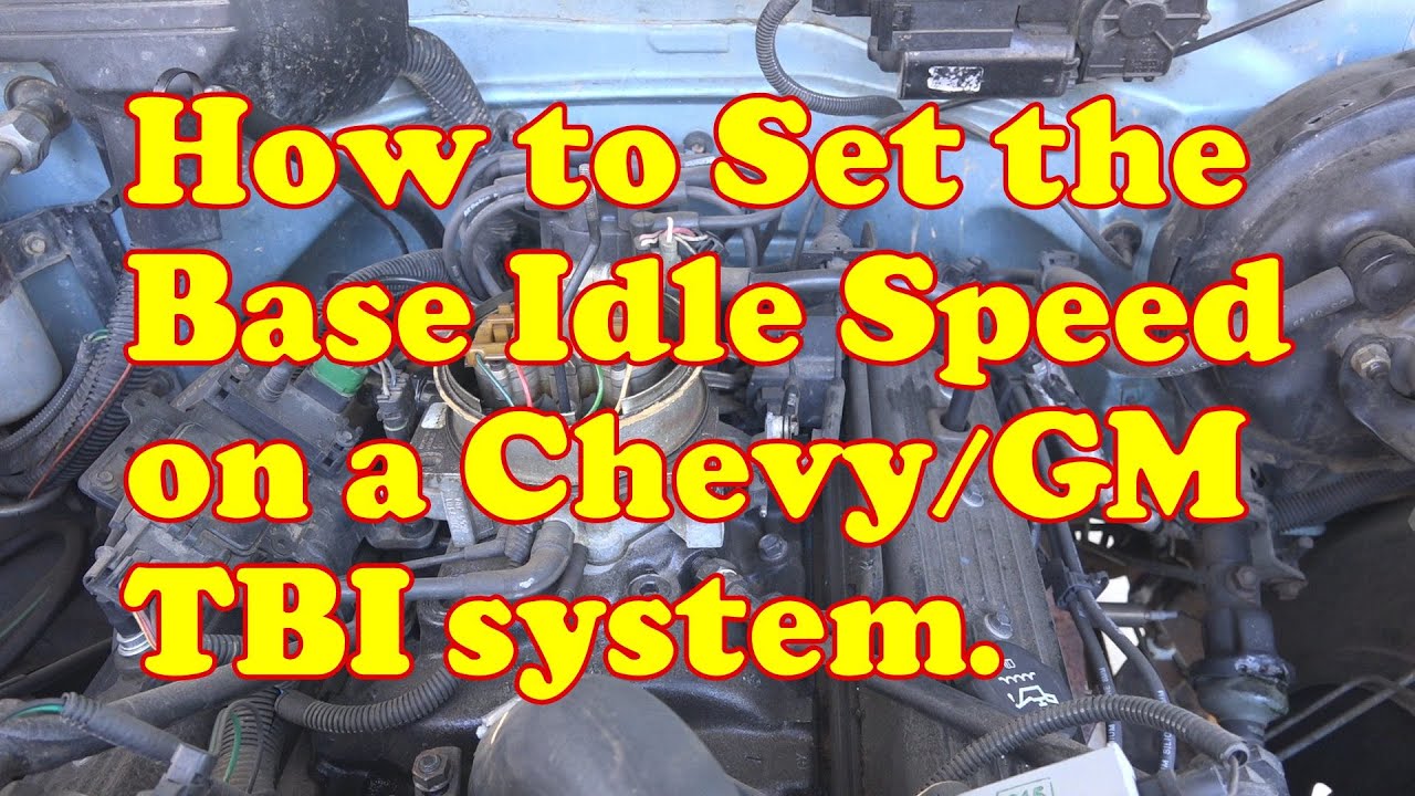 How To Adjust Idle On Chevy 350