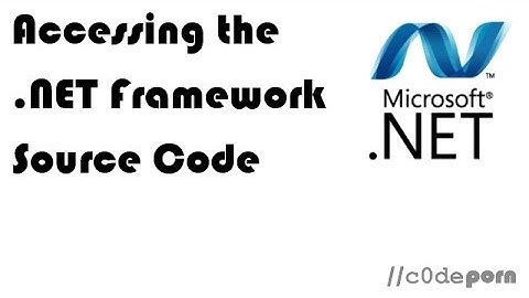Accessing the .NET Framework Source Code