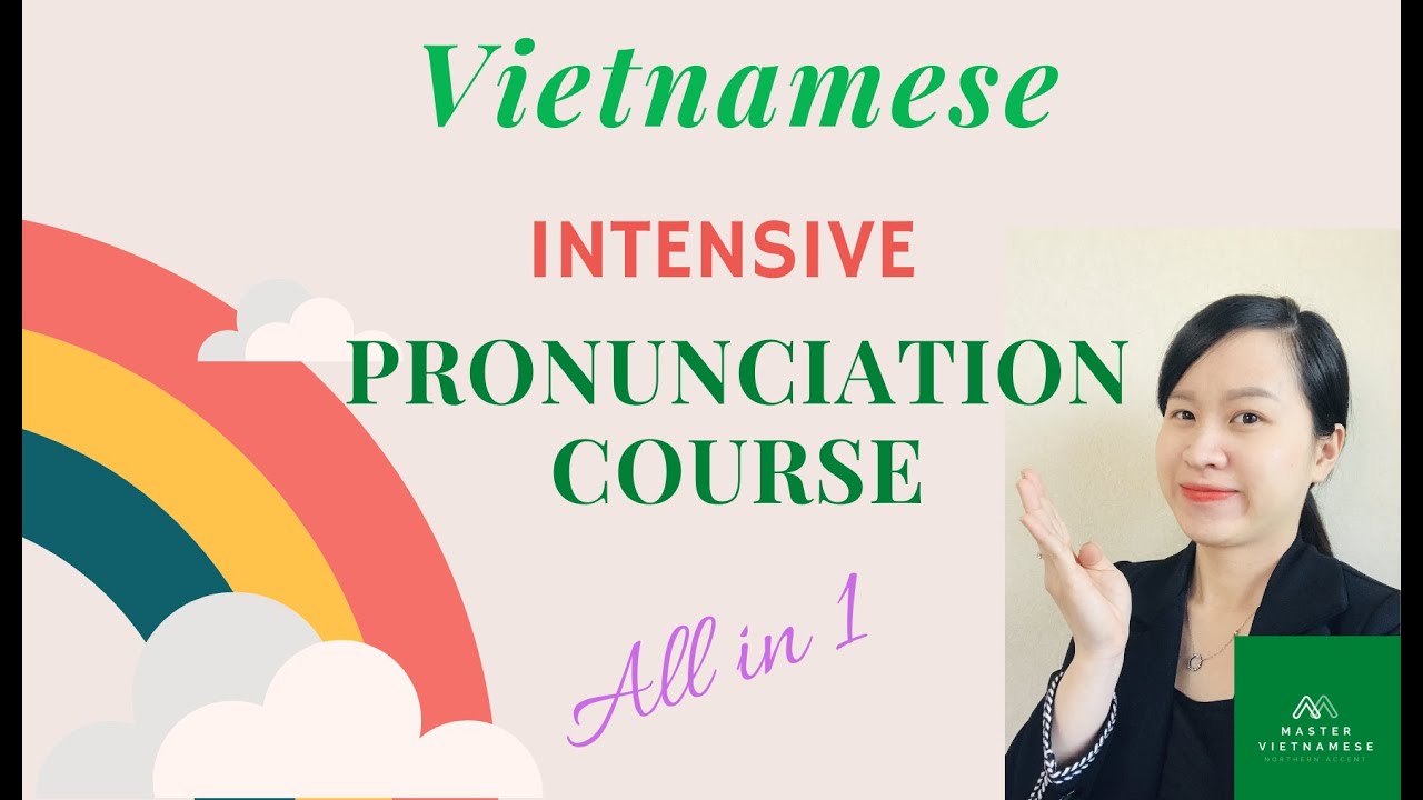 Practice 5 (last) - Vietnamese Intensive Pronunciation Course - YouTube