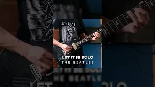 The Beatles - Let It Be Solo Cover