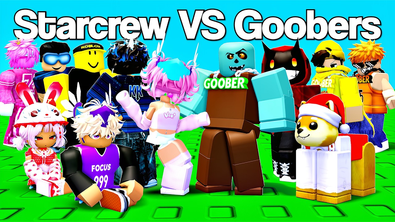 STARCREW vs THE GOOBERS..