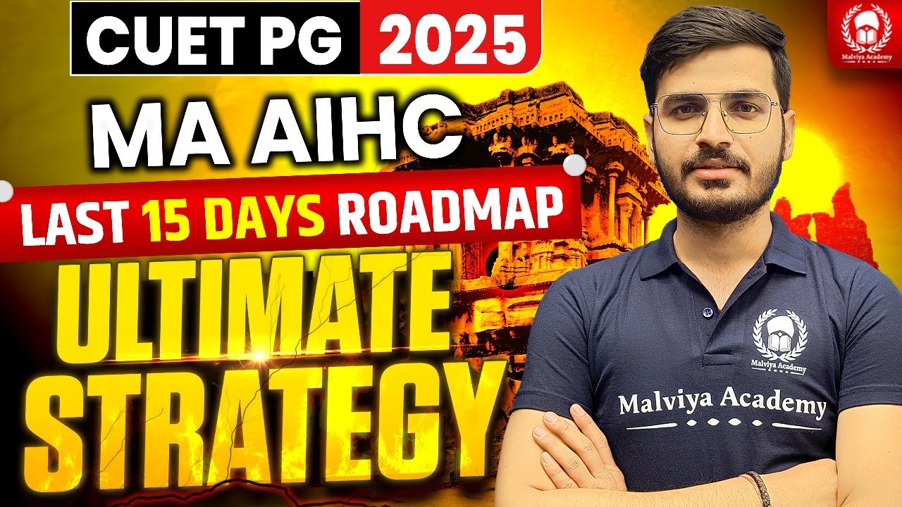 CUET PG 2025 Exam Date Out 📢 Ultimate Strategy for MA AIHC | Last 15 ...