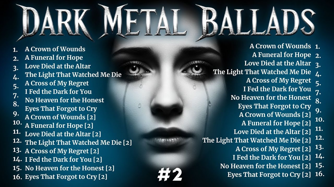 A Crown of Wounds - [ DARK METAL BALLADS Vol. 2 ]