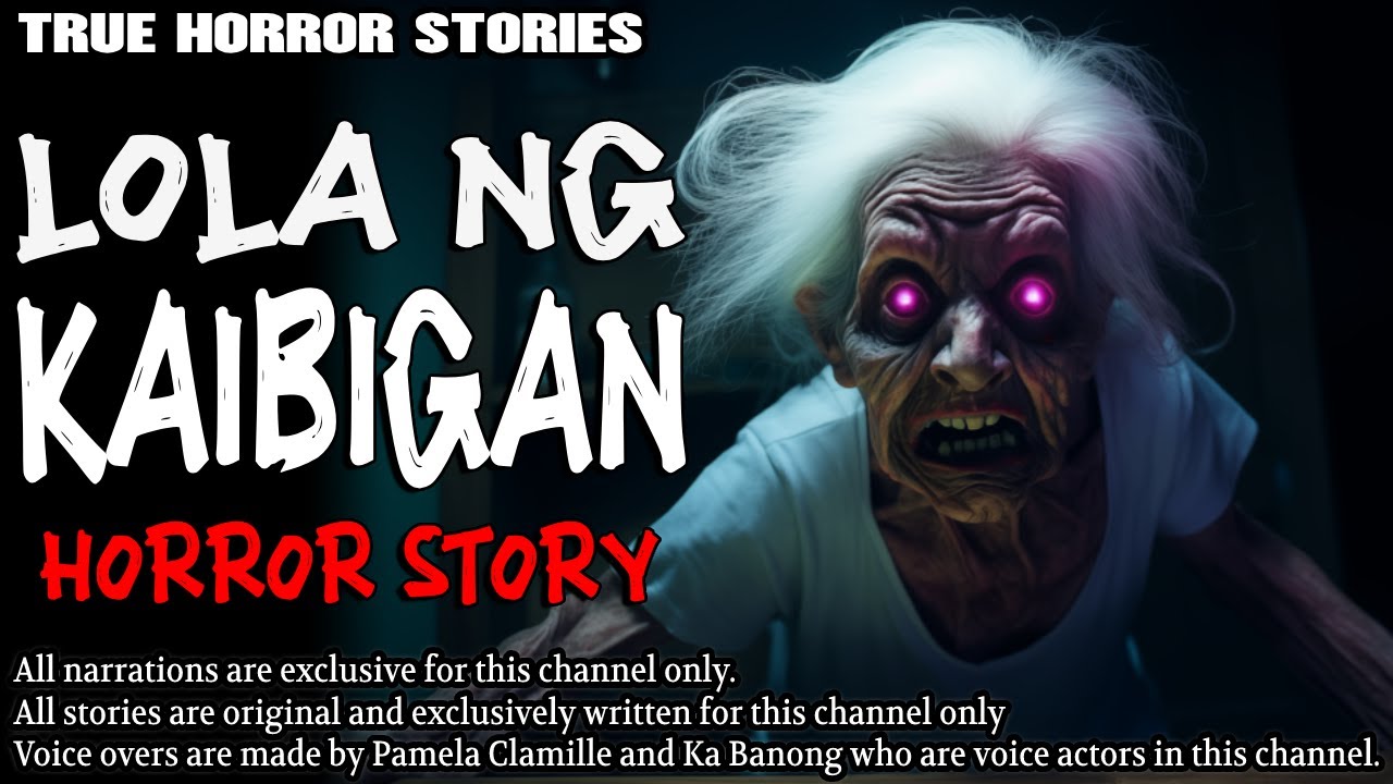 LOLA NG KAIBIGAN HORROR STORY | True Horror Stories | Tagalog Horror
