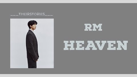 Heaven - RM (Lyrics) (@BTS, @HYBELABELS