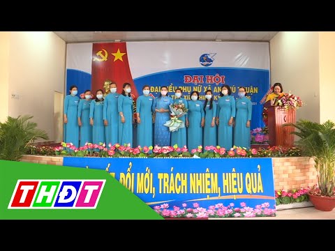 Đồng Tháp: Tổ chức thành công Đại hội đại biểu phụ nữ điểm cấp cơ sở | THDT