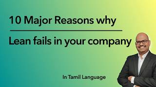 10 Reasons Why Lean Fails in Your Company | Challenges in Lean Implementation