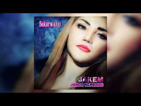 JAKEM (Janda Kembang) (Editan) - Sekarwangi | Audio