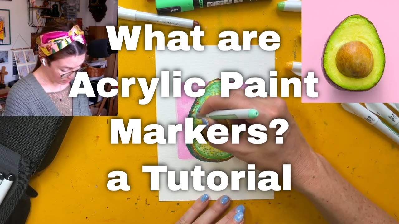 What are Acrylic Paint Markers and how to use them - tutorial