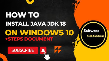 How to Install Java JDK 18 on Windows 10 and  Steps Document