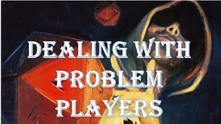 Problem Players