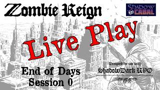 Zombie Reign - End of Days - Session 0 (3) screenshot 5