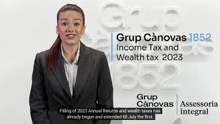 Income Tax and Wealth Tax 2023 with Grup Cànovas 1852