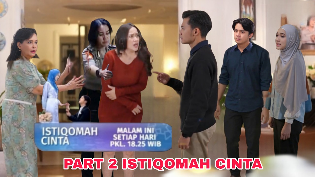PART 2 ISTIQOMAH CINTA EPISODE 20 HARI INI. KHANZA BERITAHU EMRAN JIKA MONIKA YANG MENAB RAK