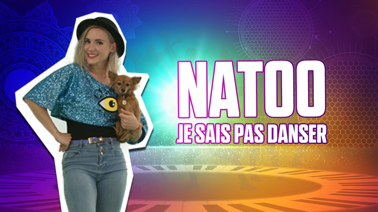 Natoo Je sais pas danser ♫ Just Dance 2017 YouTube
