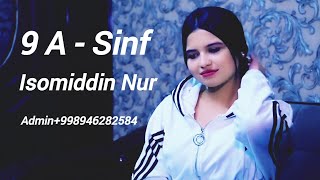 Isomiddin Nur - 9 A-Sinf 2023 (Official Music Video)