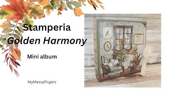 Stamperia Golden Harmony - 9 x 8.5 mini album - Walkthrough