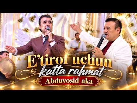E'tirof uchun katta rahmat Abduvosid aka