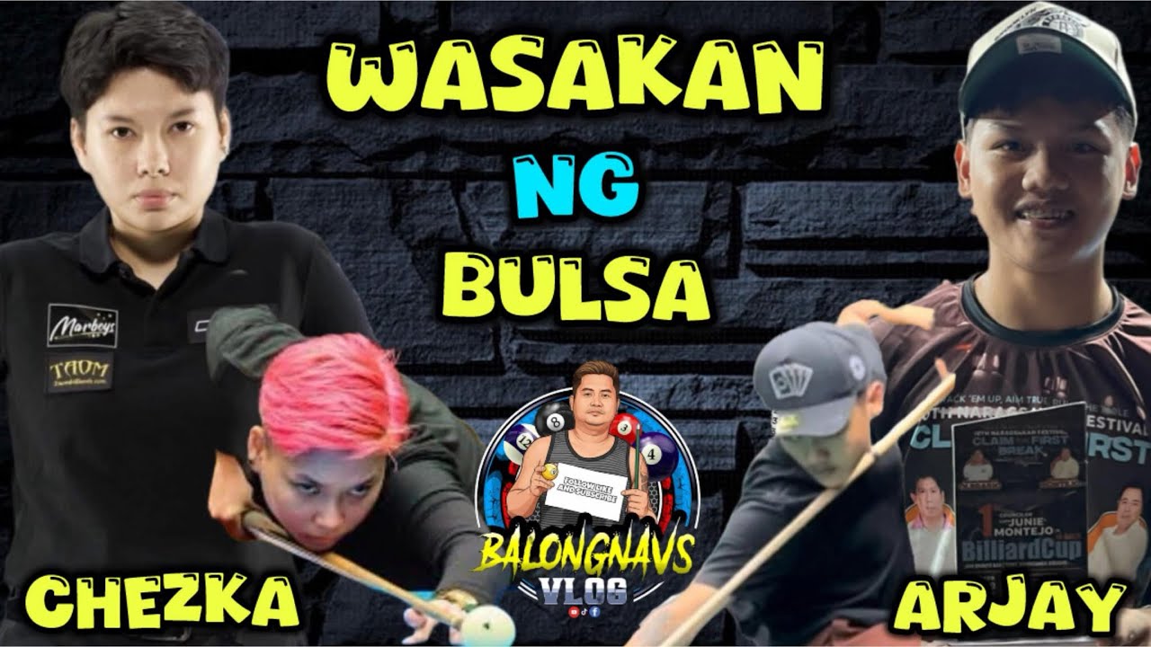 ARJAY GRACIA 🆚 CHEZKA CENTENO PART 2 10 BALLS PAREHAS