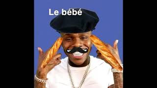 Le Bebe French Dababy Meme Youtube Le Bebe French Dababy Meme Youtube