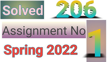 code 206 Assignment no 1 Spring 2022, 206  Solved assignment no 1 spring 2022