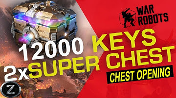 War Robots: 12000 KEYS & 2 SUPER CHEST OPENING | BLACK MARKET OPENING