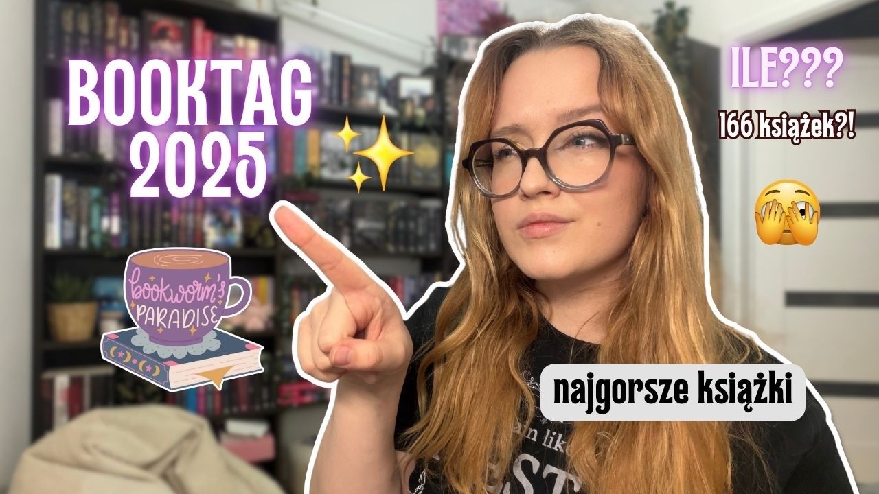 Booktag 2025 📚 najgorsze książki i postanowienia
