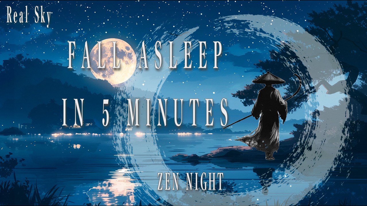 Fall Asleep in 5 Minutes Zen Night Meditation for Deep Sleep 1 Hour ...