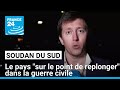 Soudan Du Sud Le Pays Sur Le Point De Replonger Dans La Guerre Civile FRANCE 24 