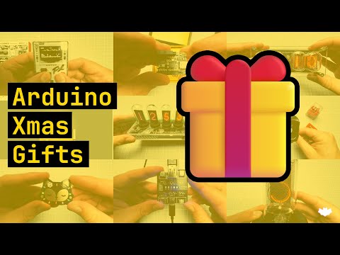 10 Xmas Gifts for Arduino Lovers