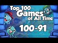 Top 100 Games of All Time - 100-91