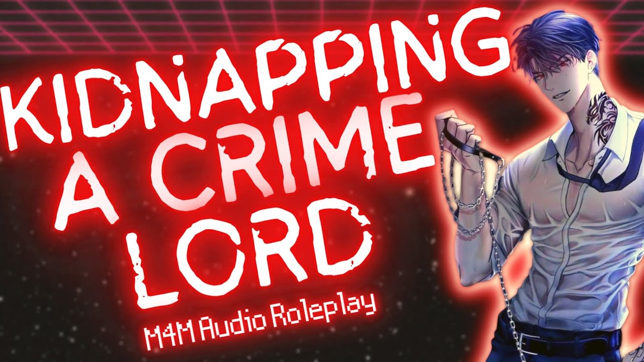 Yandere Kidnaps Crime Lord [M4M Audio Roleplay][Criminal Listener][Yandere][Possessive][Deep Voice]