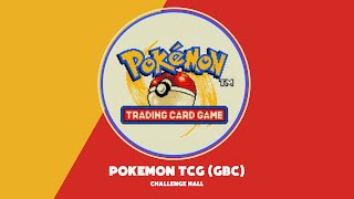 Pokemon TCG GBC - Challenge Hall