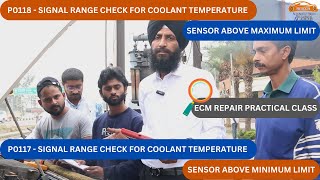 P0118 , P0117 | SIGNAL RANGE CHECK FOR COOLANT TEMPERATURE SENSOR P0118 , P0117 | SIGNAL RANGE CHECK FOR COOLANT TEMPERATURE SENSOR