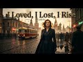 LadyAn I Loved I Lost I Rise Epic Motivational Pop Rock Anthem LadyAn I Loved I Lost I Rise Epic Motivational Pop Rock Anthem