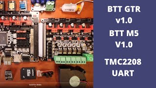 BTT GTR v1.0/M5 v1.0 -  TMC2208 UART