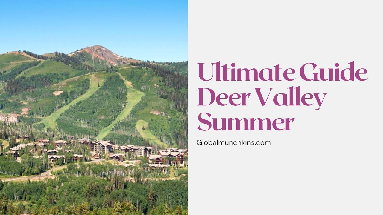 Things to do in Deer Valley in the Summer