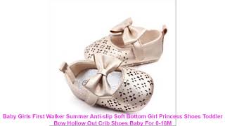 Baby Girls First Walker Summer Anti-Slip Soft Bottom Girl Princess Shoes Toddler Bow Hollow Out Cri