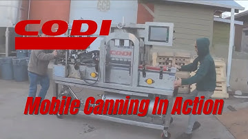 Mobile Canning in Action With A Codi CCL45 Craft Filler!!!