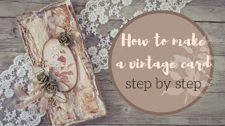 How to make a vintage card step by step|Marina Manioti