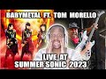 Babymetal ft. Tom Morello - メタり！！ METALI!! SUMMER SONIC 2023 OSAKA JAPAN - REACTION