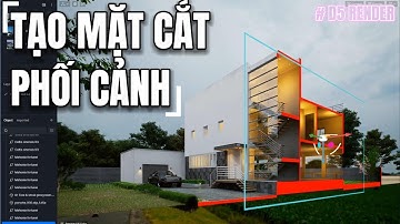 🚀 CÁCH TẠO MẶT CẮT TRONG PHỐI CẢNH D5 RENDER | D5 RENDER VIỆT NAM